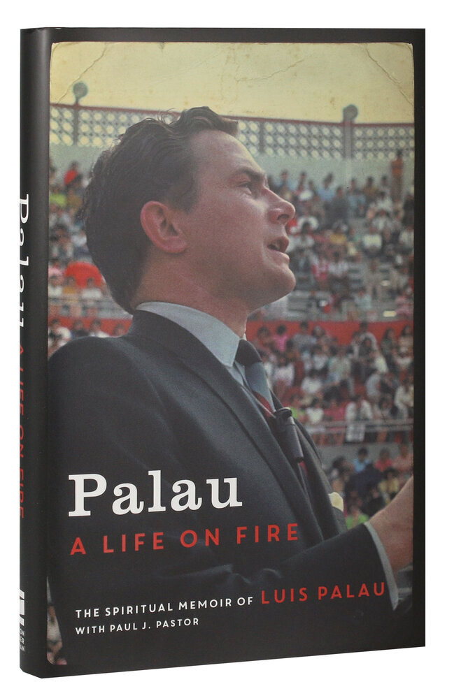 Palau A Life on Fire Luis Palau Hardcover